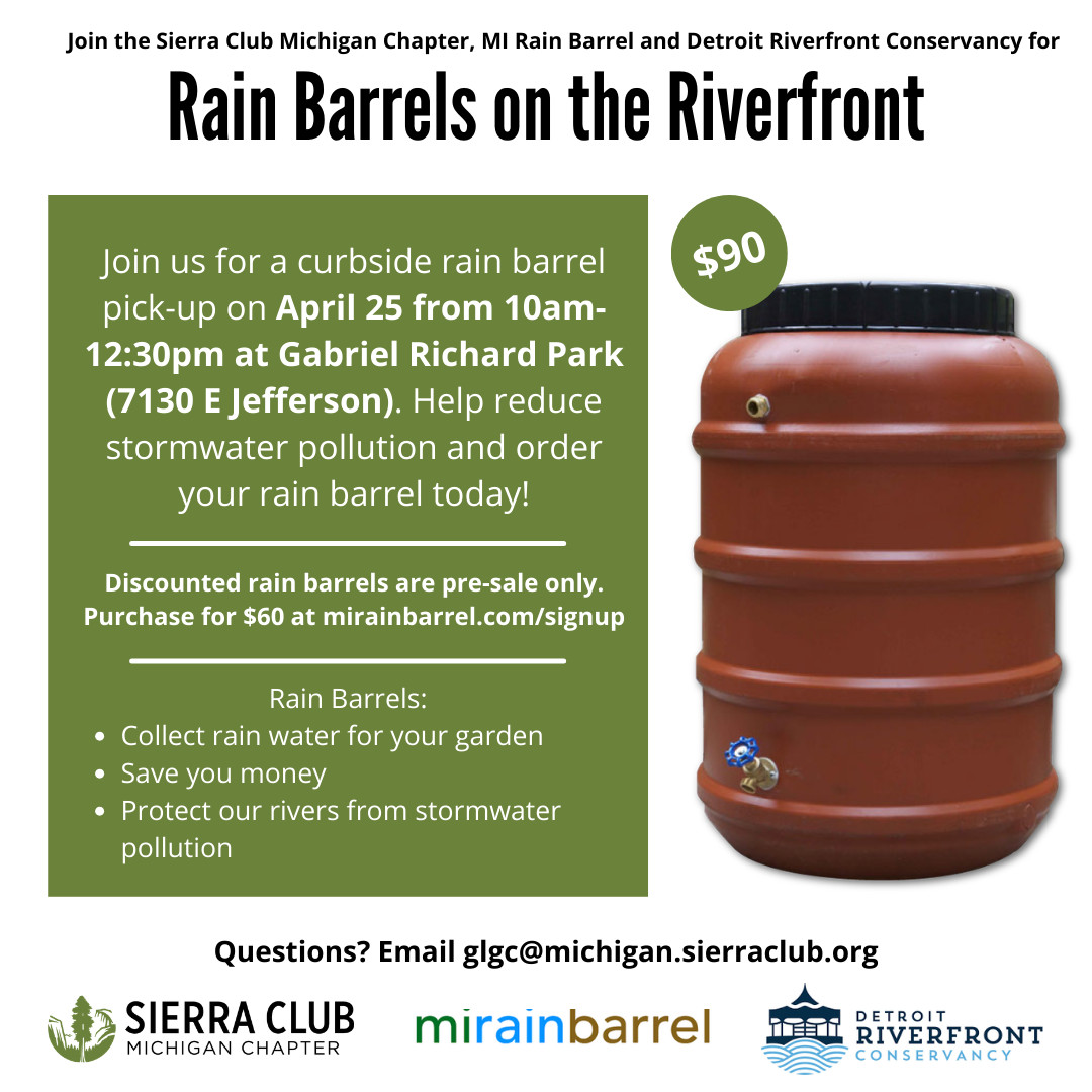 Rain Barrels on the RiverFront (Gabriel Richard Park, Detroit 10:00AM - 12:30PM 4/25/26)